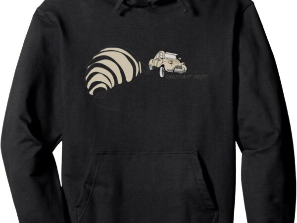 Croissant drift pullover hoodie t shirt vector file