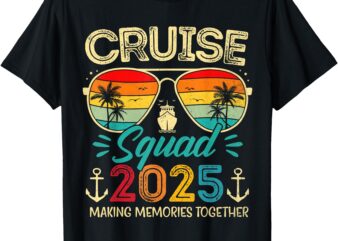 Cruise Squad 2025 Family Group Matching Summer Vacation T-Shirt