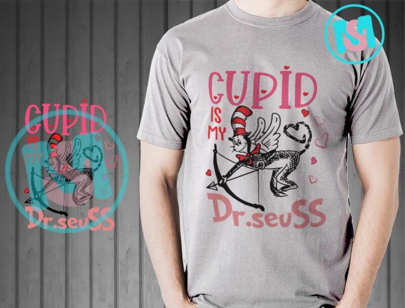 Cupid Is My DrSeuss SVG, Happy Valentine's Day SVG, Dr.Seuss SVG