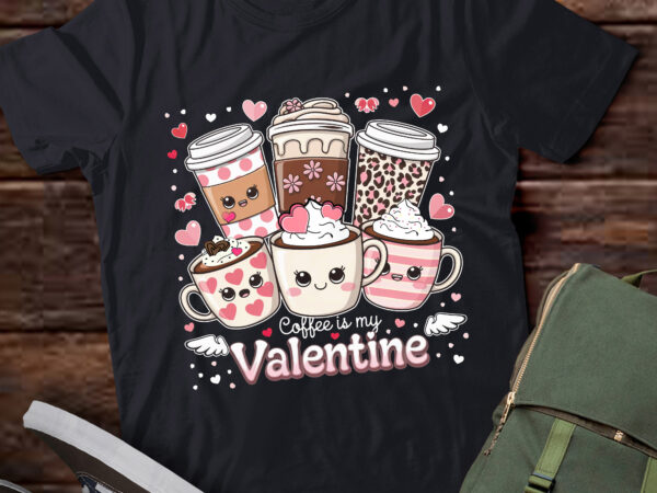 Da104-coffee is my valentine latte love heart coffee lover t shirt vector illustration