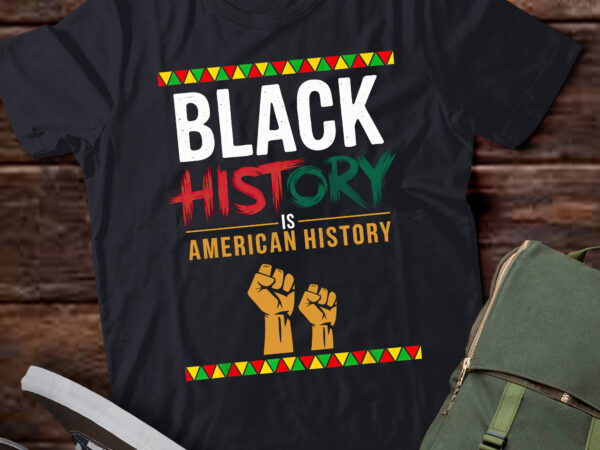 Da34-black history is american history african american t shirt vector illustration