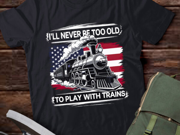 Da81-never old to play with trains american flag train t shirt vector illustration