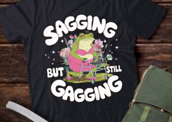 DA92-Humor Frog Sagging But Still Gagging Funny Frog