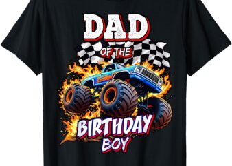 Dad of the Birthday Boy Monster Truck Birthday Novelty T-Shirt