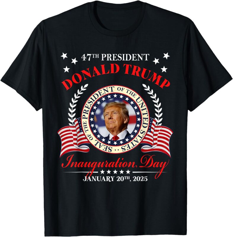 Donald Trump Inauguration Day 2025 USA 47th President 45 47 T-Shirt