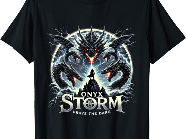 Dragon the dark fourth wing basgiath war onyx storm brave t-shirt