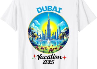 Dubai Travel Adventure 2025 Family Trip Graphic T-Shirt