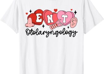 ENT Nurse Valentine Otolaryngologist Ear Nose Throat Nurse T-Shirt