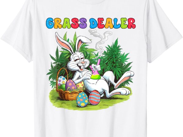 Easter day cannabis weed bunny smoking stoner grass dealer t-shirt