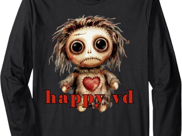 Funny vd valentines day voodoo doll long sleeve t-shirt