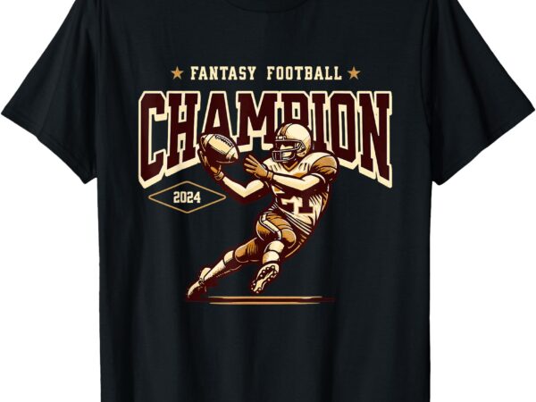 Fantasy football league champ 2024 winner fantasy champion t-shirt