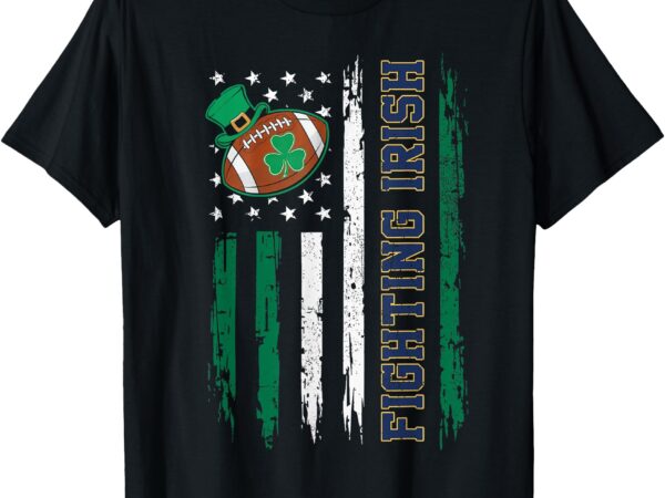 Fighting irish football us flag vintage design for family t-shirt