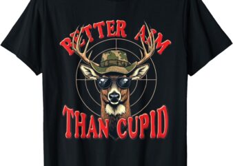 Better Aim Than Cupid For Boys Men T-Shirt