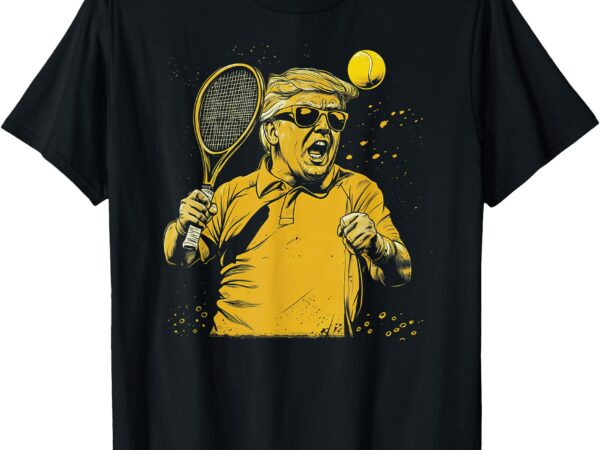 Funny donald trump tennis lovers graphics tennis dad t-shirt