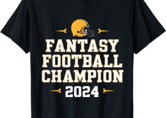 Funny Fantasy Football Champion 2024 T-Shirt