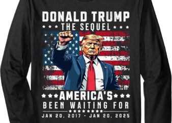 Funny President Donald Trump Inauguration Day 2025 Men Women Long Sleeve T-Shirt