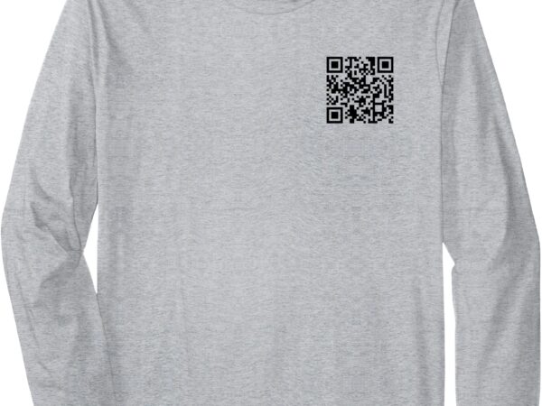 Funny qr trump 47 inauguration day 2025 dance code (on back) long sleeve t-shirt