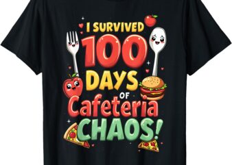 Funny Survived 100 Days of School Cafeteria Staff Lunch Lady T-Shirt