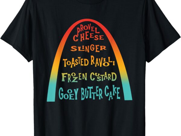 Funny t-shirt, provel cheese, slinger, toasted ravloli