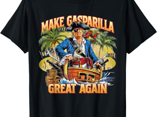 Funny trump make gasparilla great again 2025 pirate festival t-shirt