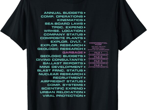 Garbage confidential files t-shirt