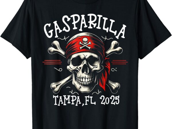 Gasparilla 2025 pirate festival tampa fl t-shirt