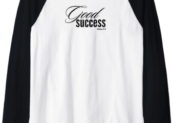 Good Success Joshua 1_8 Raglan Baseball Tee