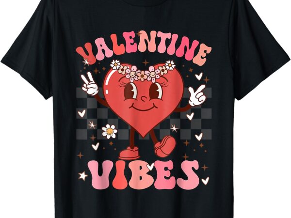 Groovy checkered valentine vibes valentines day t-shirt