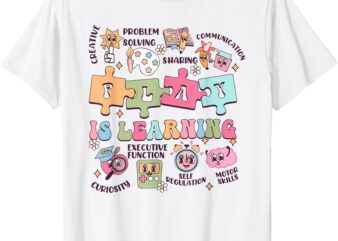 Groovy Play Is Learning Kindergarten Teacher Appreciation T-Shirt