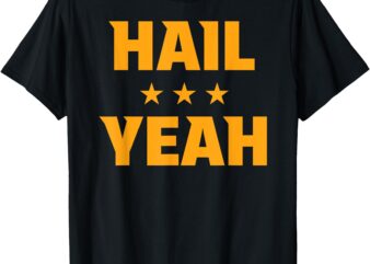 Hail Yeah Washington T-Shirt