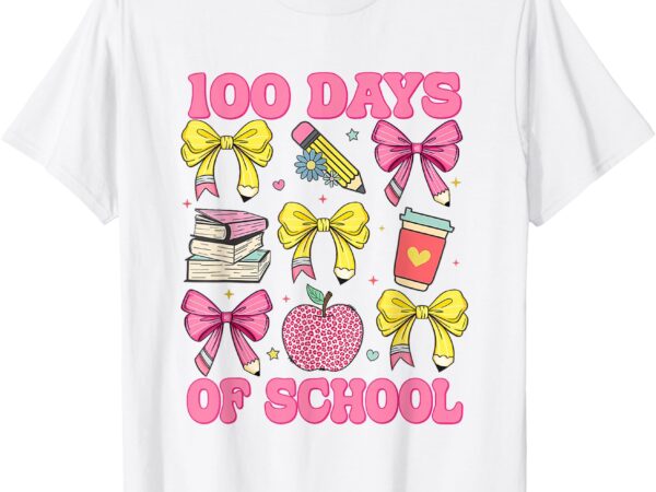 Happy 100 days of school coquette bow student teacher kids t-shirt