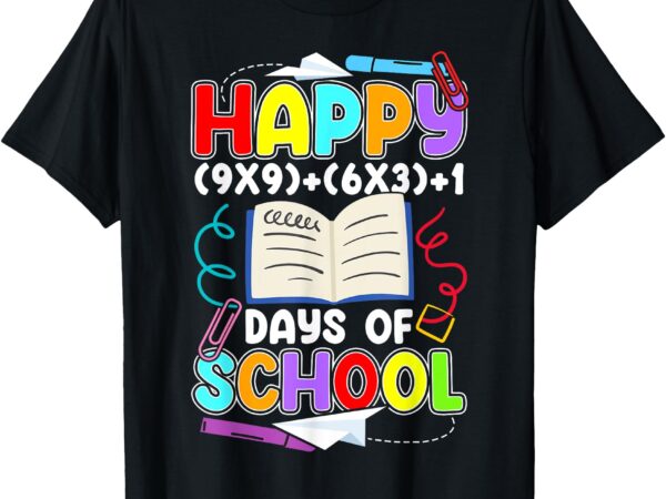 Happy 100 days of school math equation 100th day of school t-shirt