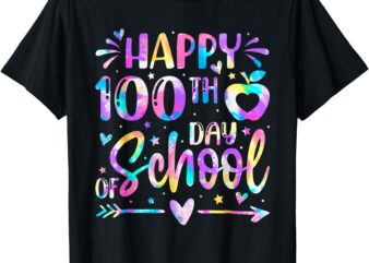 Happy 100th Day Of School Tie Dye Rainbow 100 Days Smarter T-Shirt