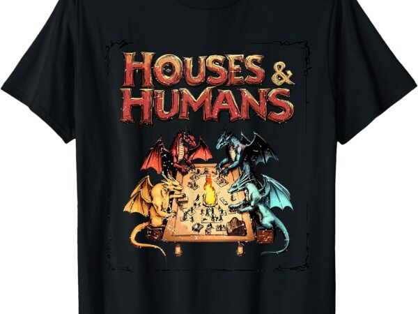 Houses and humans vintage retro 90s joke gaming d20 t-shirt