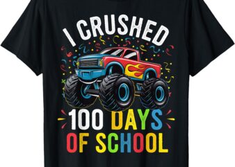 I Crushed 100 Days Of School TShirt Boys Kids Monster Truck T-Shirt