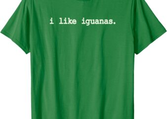 I Like Iguanas Love T-Shirt