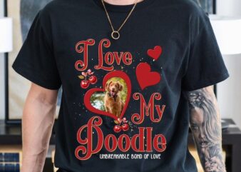 I Love My Poodle, Custom Pet With Pet Photo, Custom for Pet Owners, Personalized Pet Tshirts, Embroidered Dog