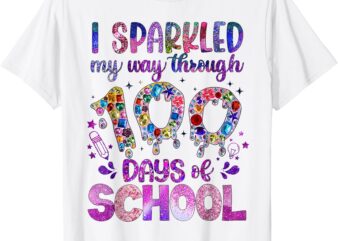 I Sparkled My Way Through 100 Days Of School Brighter Funny T-Shirt