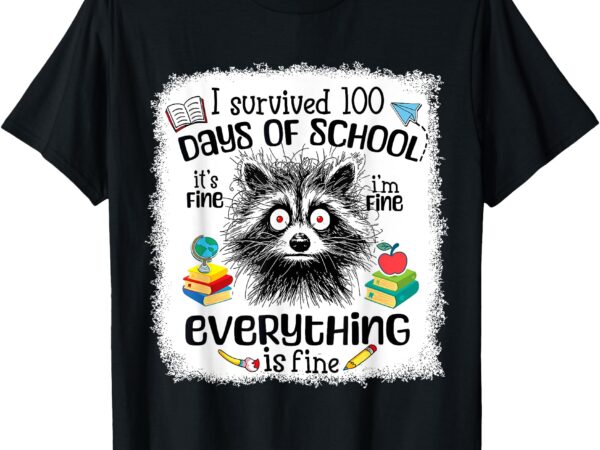 I survived 100 days of school teacher & kid funny raccoon t-shirt