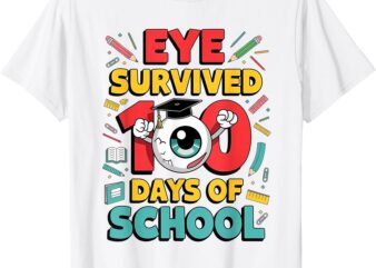 I Survived 100 Days of School Funny Eyeball 100th Day T-Shirt