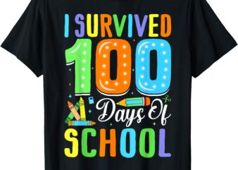 I Survived 100th Days Of School 100 Days of School Teacher T-Shirt