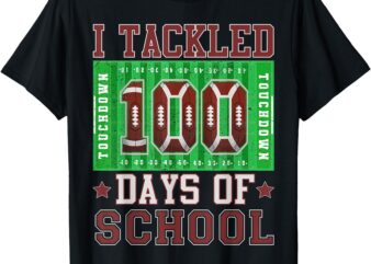 I Tackled 100 Days Of School Football 100th Day Kids Boys T-Shirt