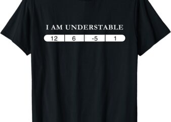 I am understable – Disc Golf funny quote T-Shirt