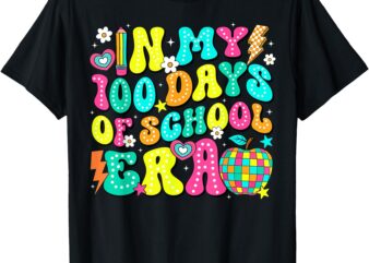 In My 100 Days Of School Era 100th Day Of School Groovy Kids T-Shirt