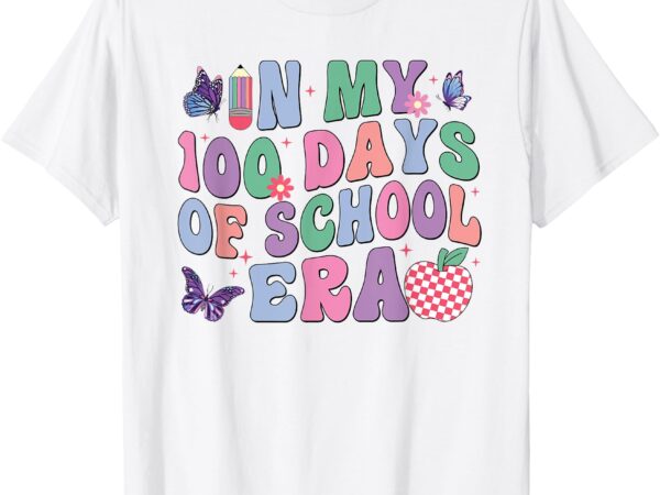 In my 100 days of school era groovy 100th day of school kids t-shirt