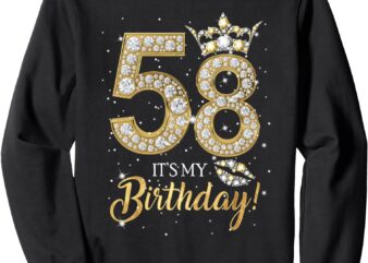 It’s My 58th Birthday Queen Women Diamond Crown 58 Years Old Sweatshirt