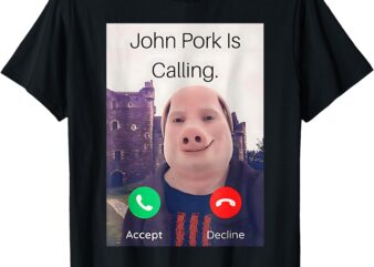 John Pork is calling Funny Brainrot T-Shirt