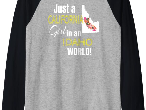 Just a california girl in an idaho world cute gift raglan baseball tee vector clipart