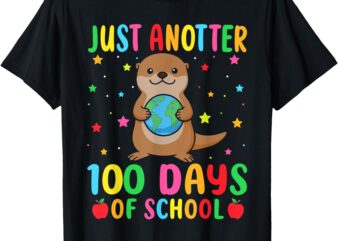 Just Anotter 100 Days Of School Cute Otter Lover Teacher Kid T-Shirt