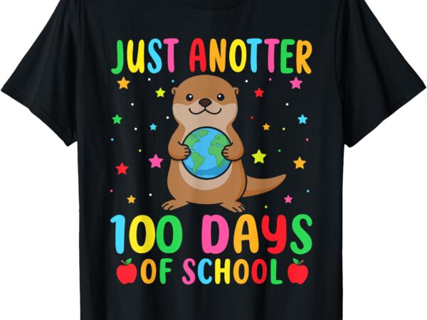 Just anotter 100 days of school cute otter lover teacher kid t-shirt